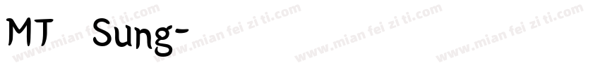 MT Sung字体转换